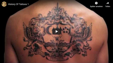 Youtube-Video History Of Tattoos 1